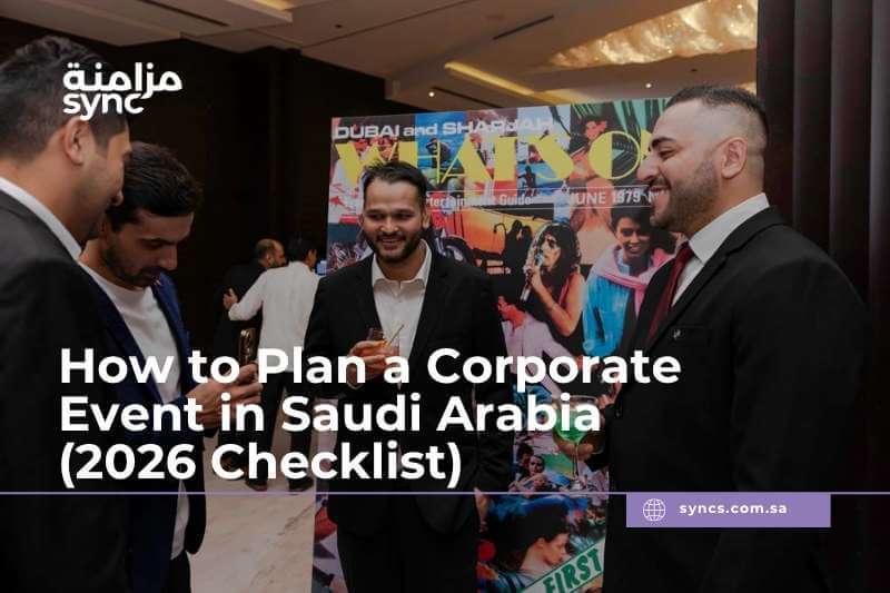 Corporate Event Management in Saudi Arabia 2026 | Complete Planning Guide